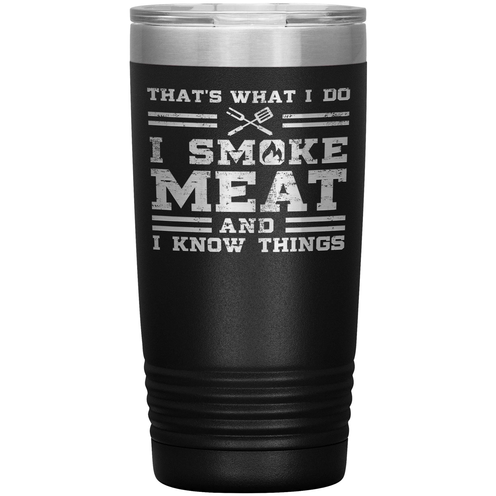 I Smoke Meat 20oz Tumbler