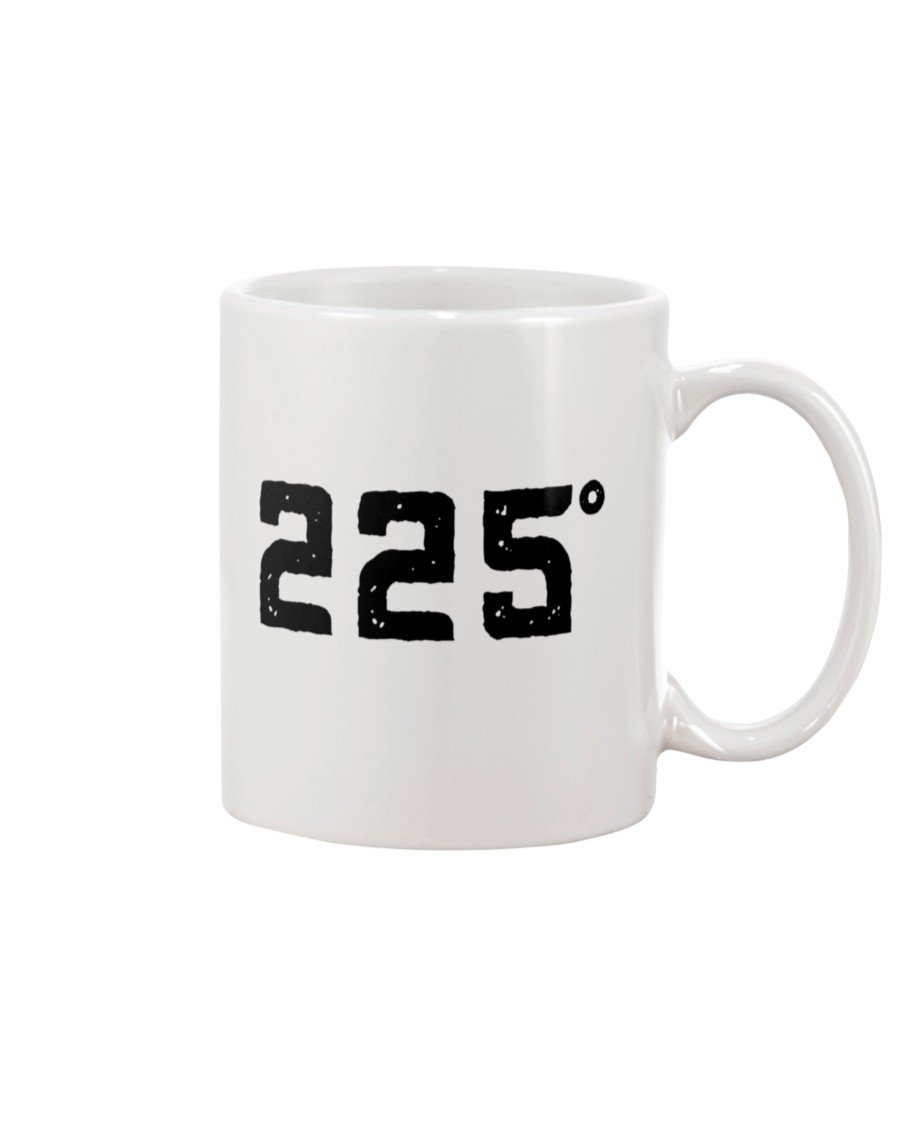 225 Degrees Fahrenheit Mug Apparel Fuel 15oz, White White 15Oz
