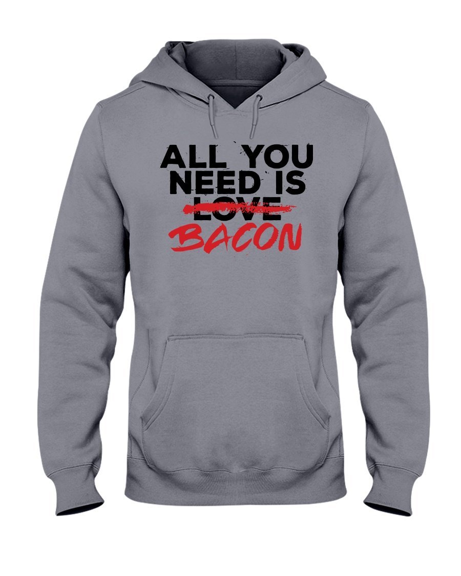 All You Need Is Bacon Apparel Fuel Light Colored Hoodie Sports Grey S