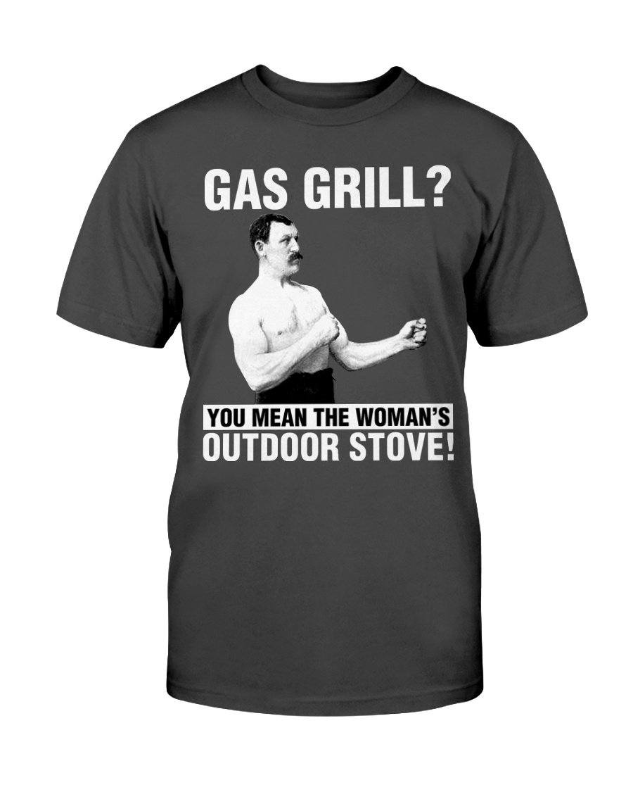 Gas Grill? T-Shirt Apparel Fuel Dark Colored T-Shirt Black S
