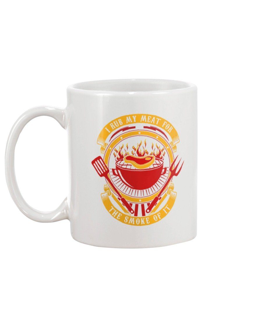 I Rub My Meat For The Smoke Of It Mug Drinkware Fuel 