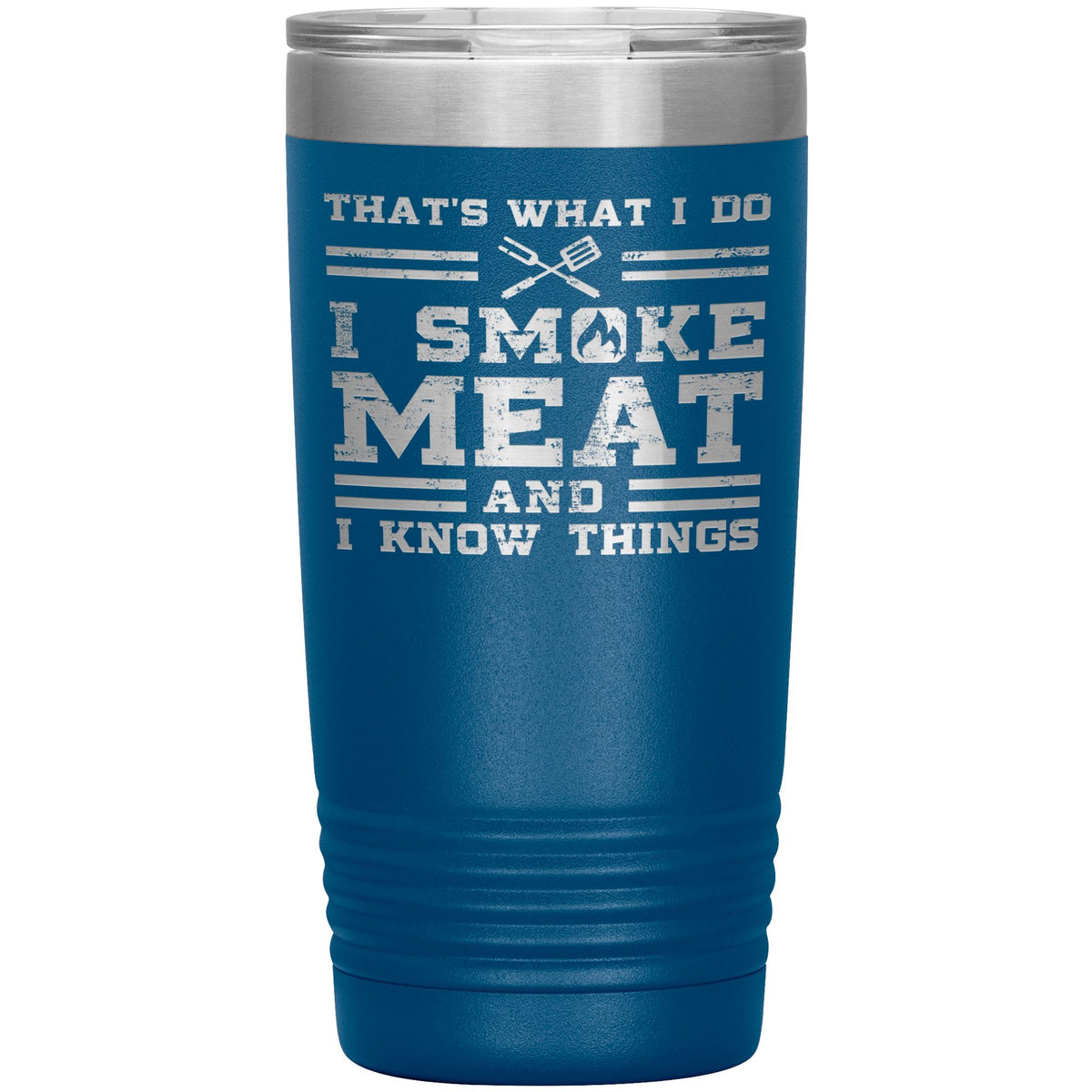 I Smoke Meat 20oz Tumbler Tumblers teelaunch Blue 