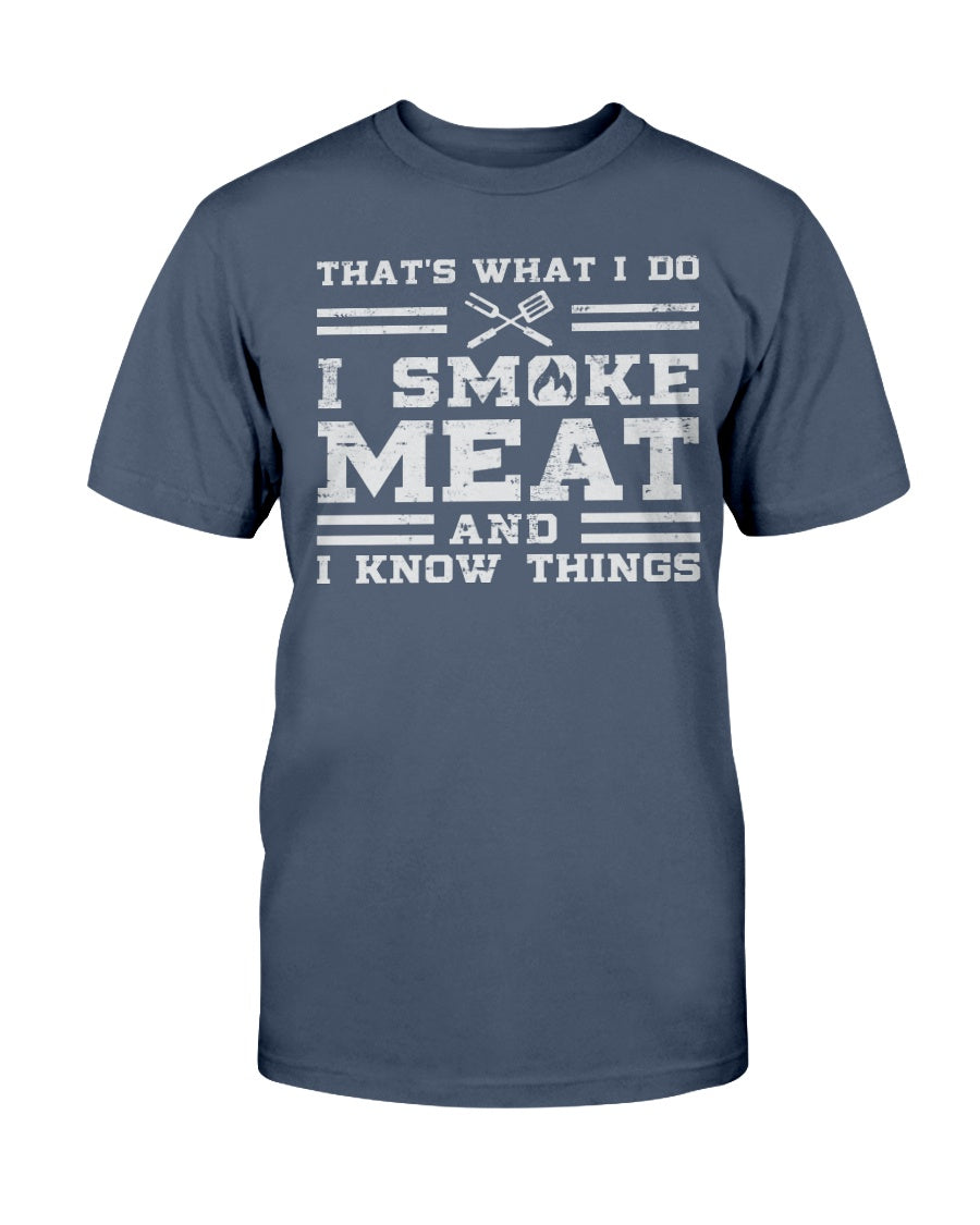 https://shop.ilovegrillingmeat.com/cdn/shop/products/i-smoke-meat-and-i-know-things-t-shirt-apparel-i-love-grilling-meat-navy-s-601690_1200x.jpg?v=1659582384