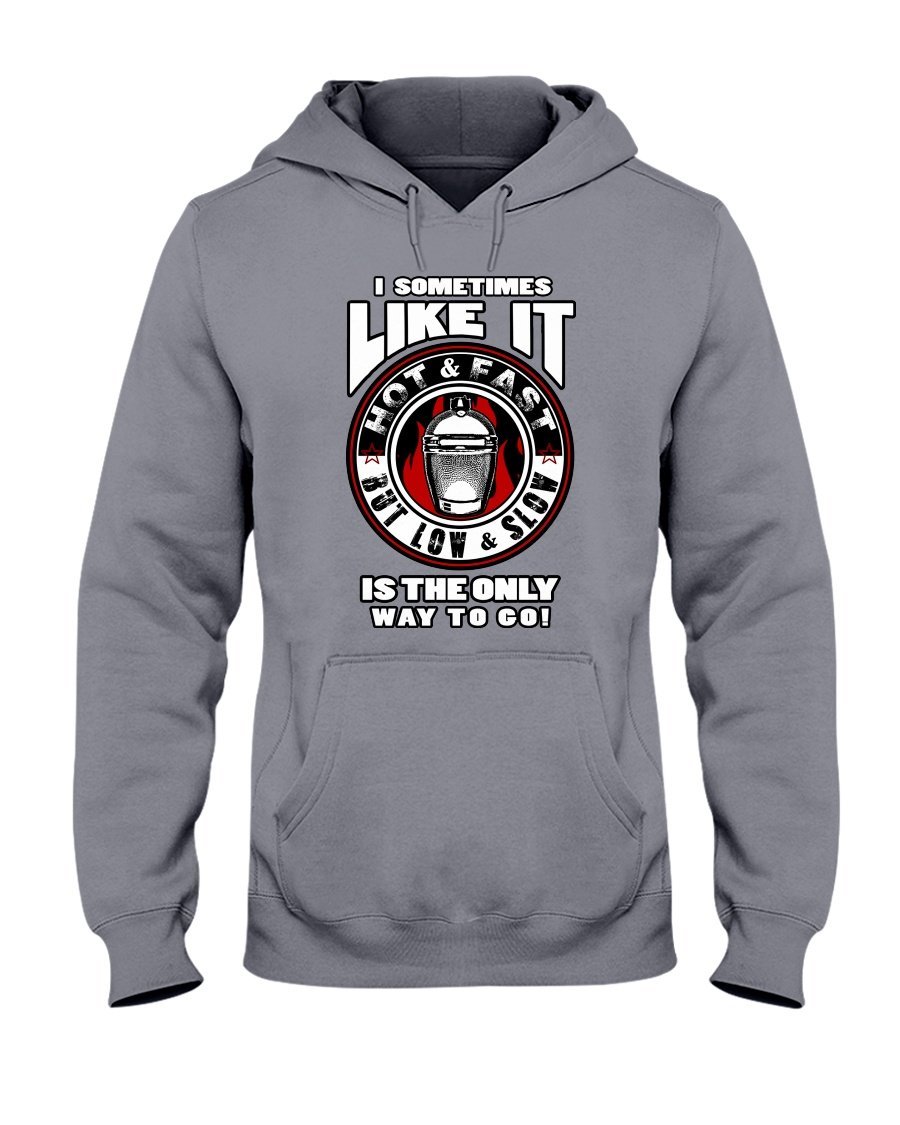 I Sometimes Like It Hot N Fast Hoodie Apparel Fuel Light Colored Hoodie Sports Grey S