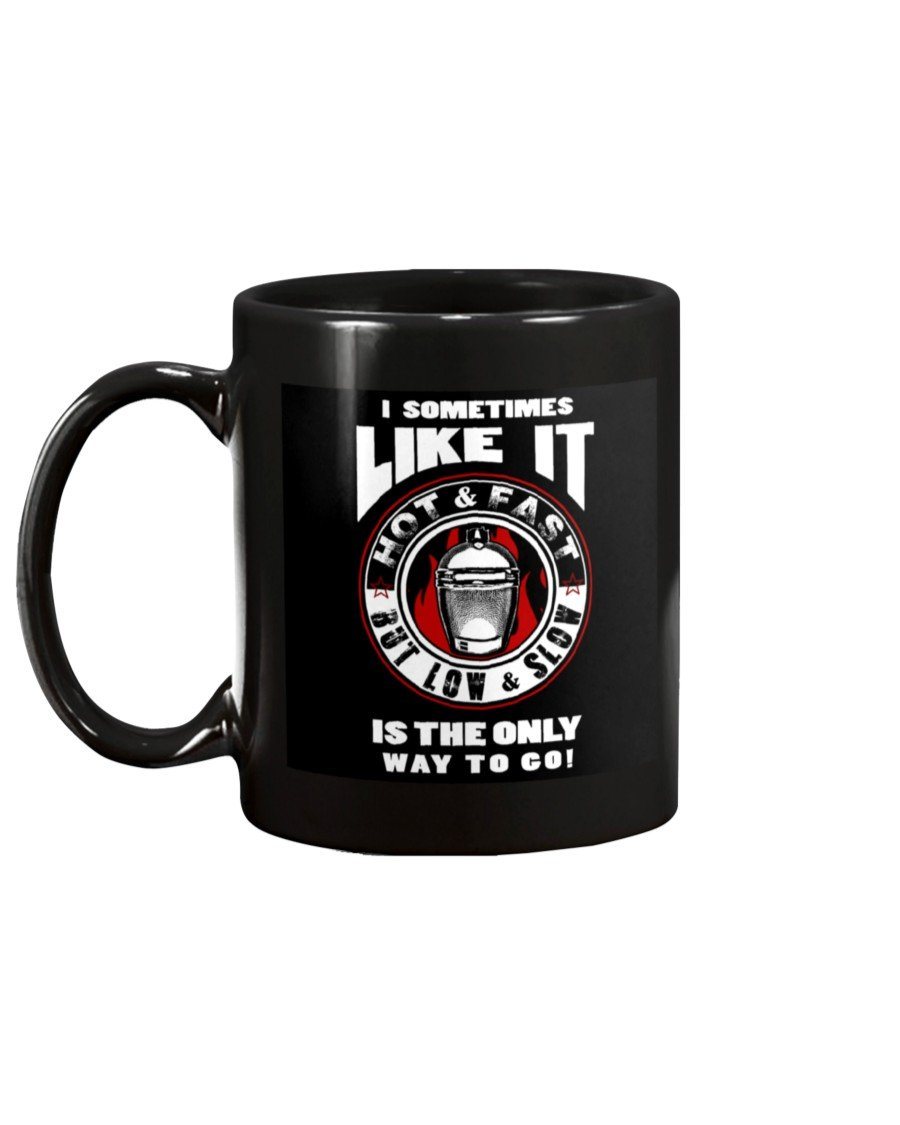 I Sometimes Like It Hot N Fast Mug Drinkware Fuel 