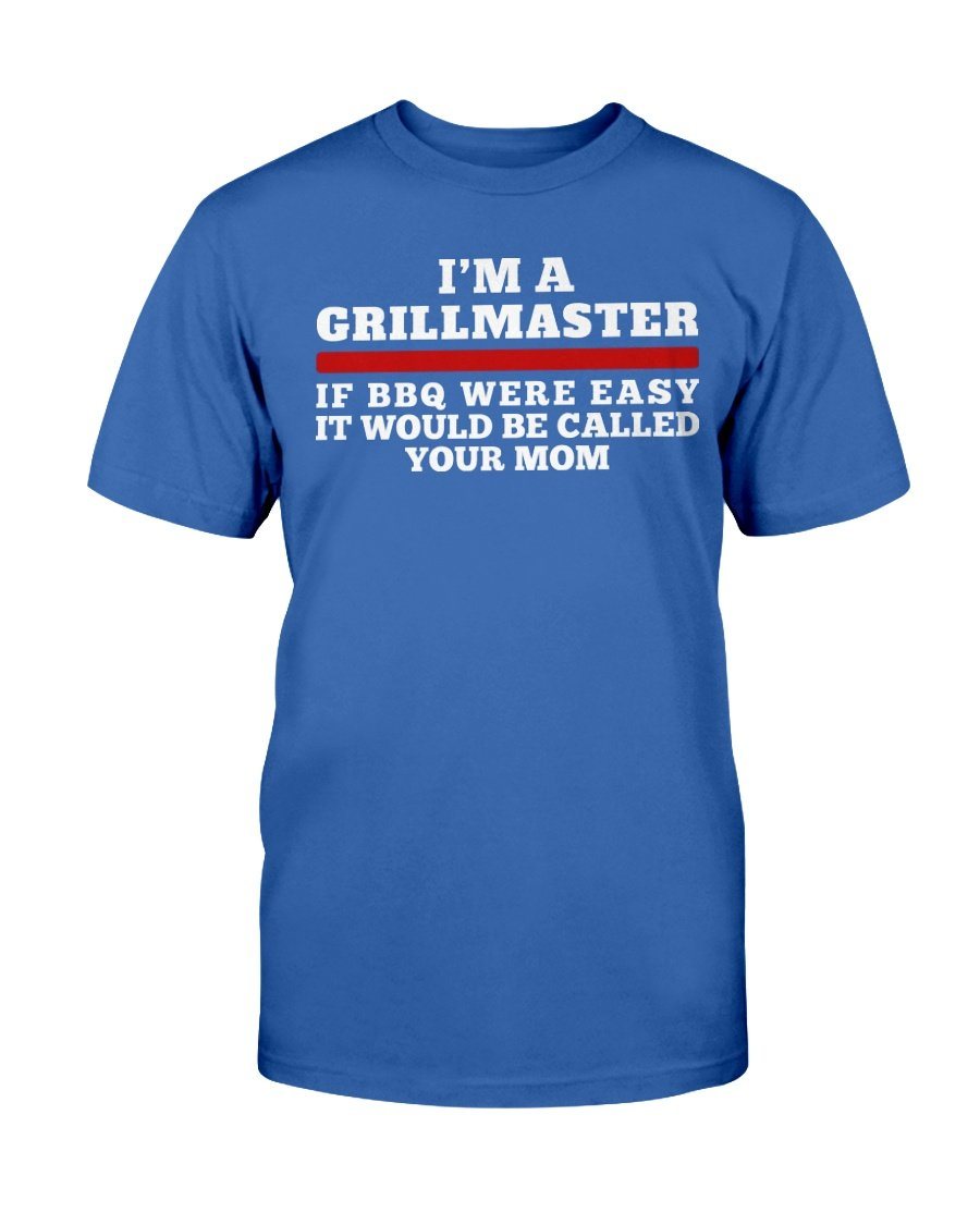 I&#39;m a grillmaster 2021 08 30 Apparel Fuel 0045 i dont always WHITE design Deep Royal S