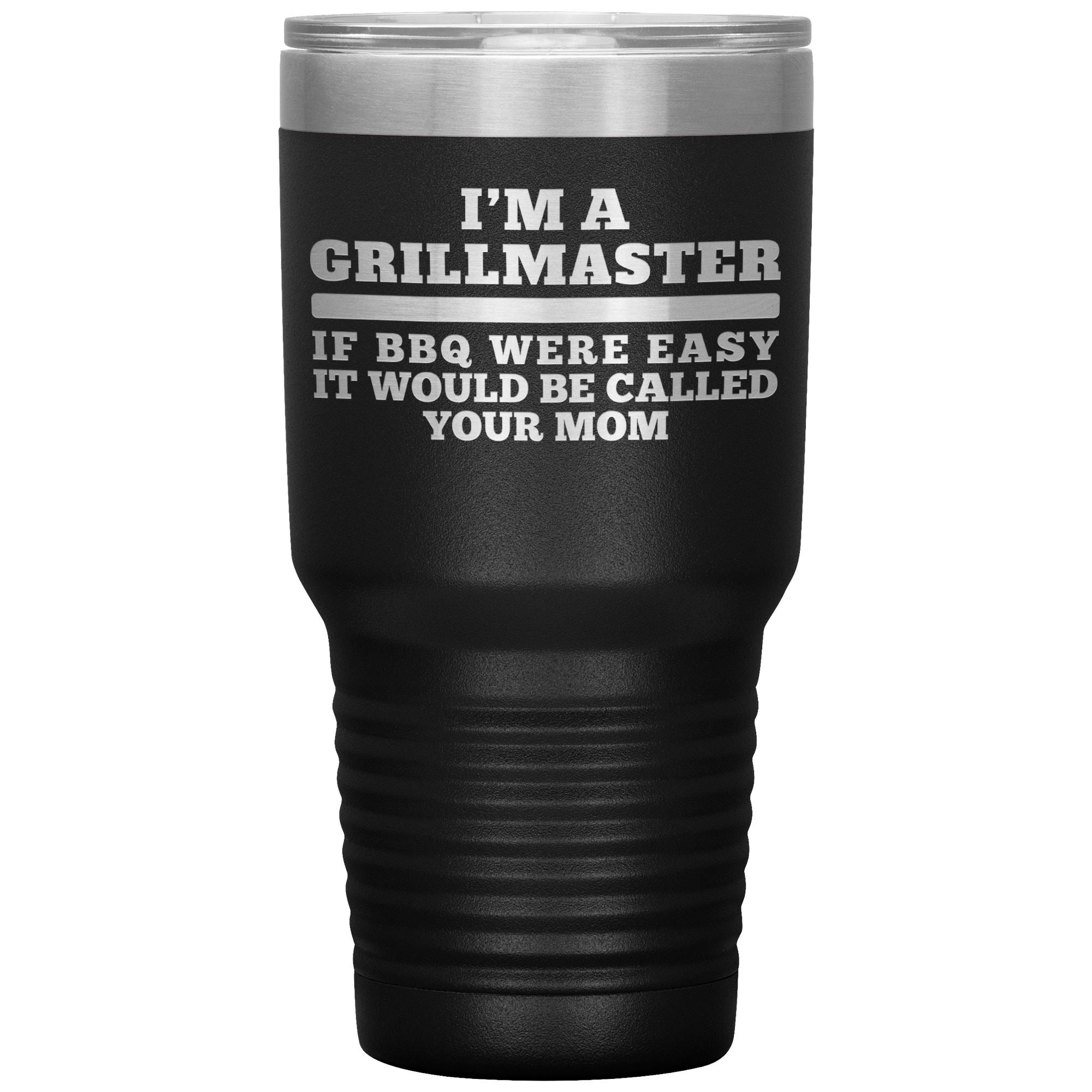 I'm A Grillmaster 30oz Tumbler Tumblers teelaunch Black 