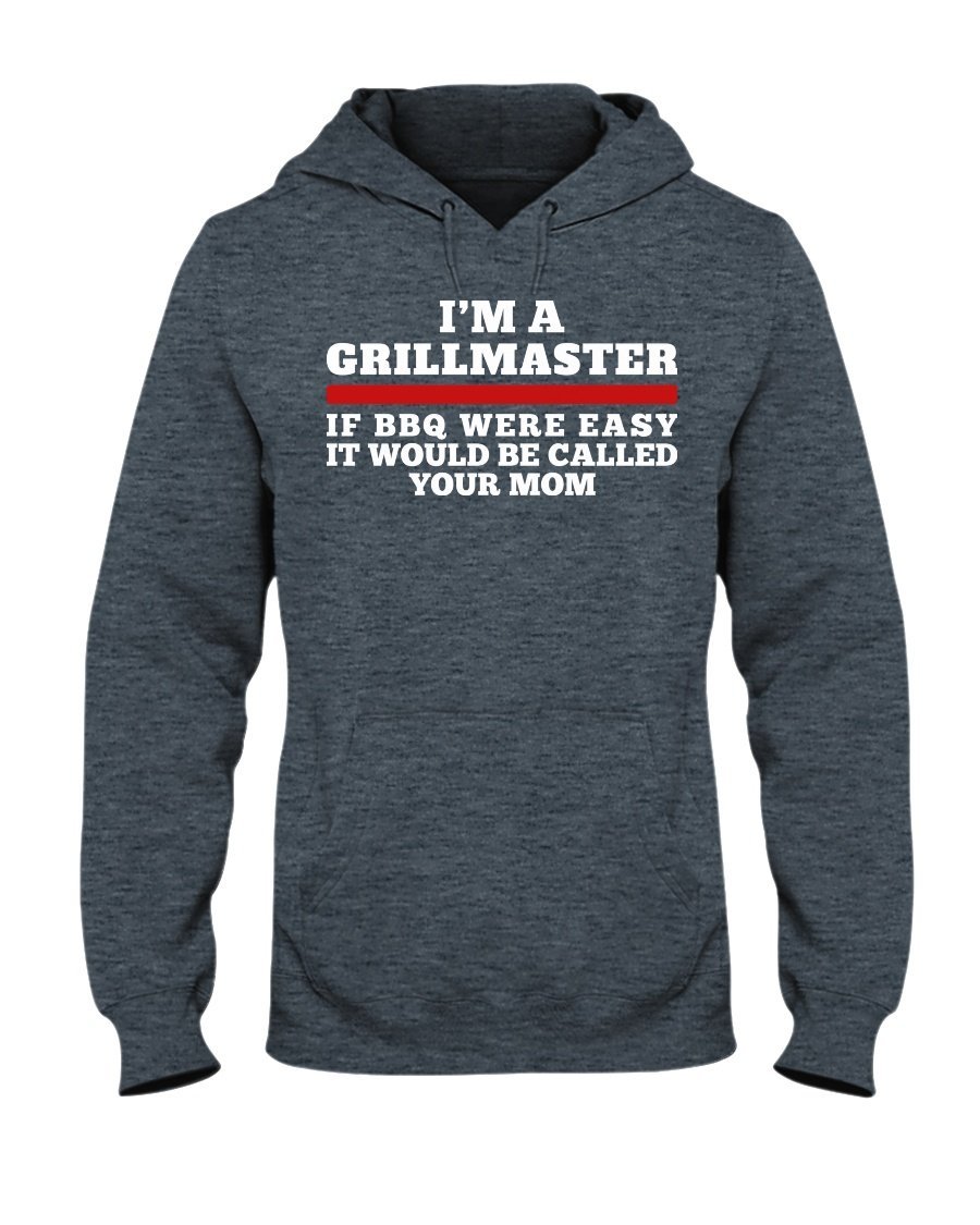 I&#39;m A Grillmaster Apparel Fuel Dark Colored Hoodie Dark Heather S