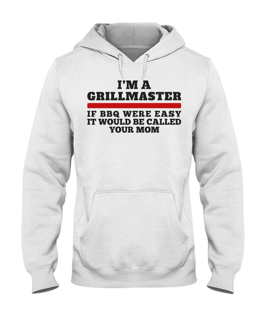 I&#39;m A Grillmaster Apparel Fuel Light Colored Hoodie White S