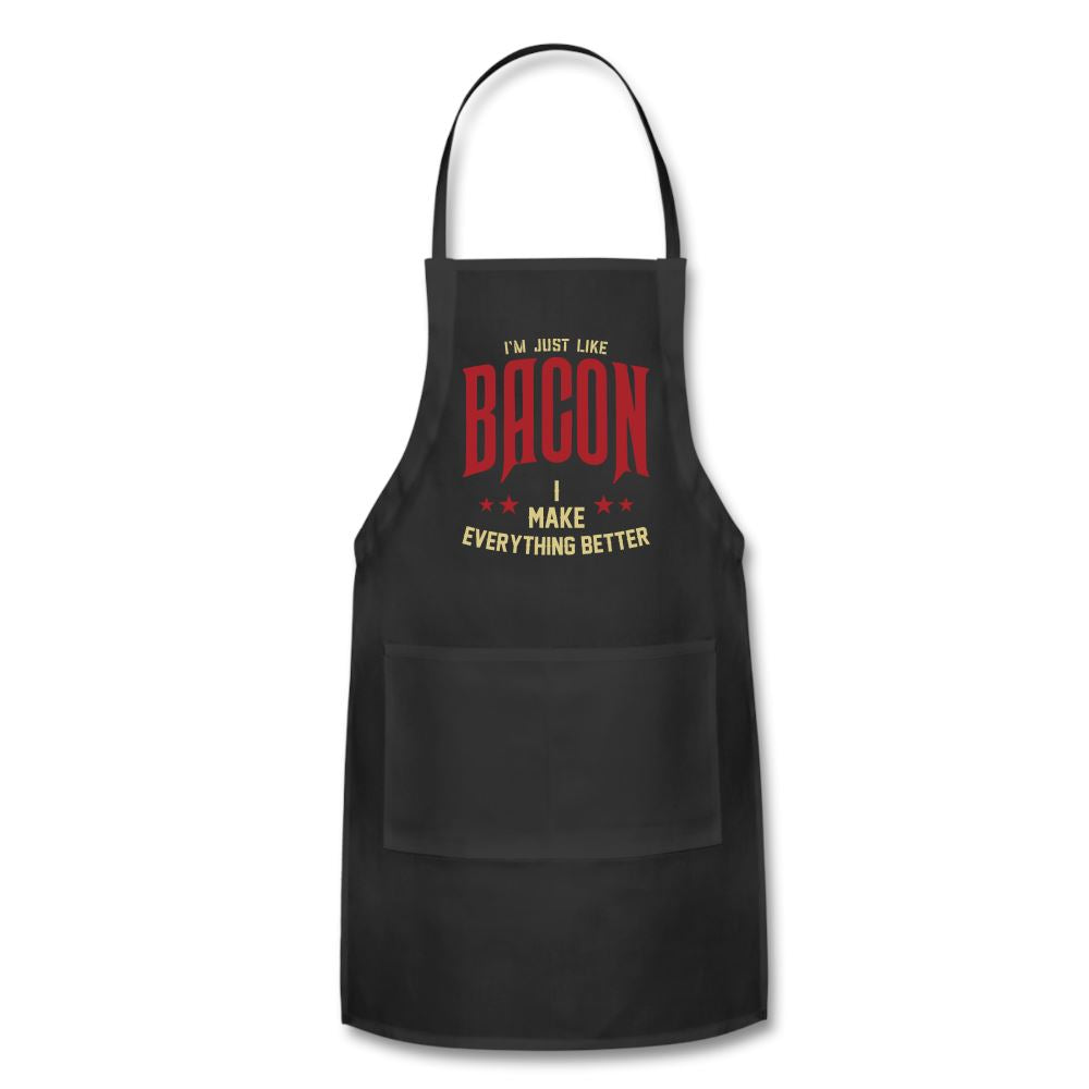 I'm Just Like Bacon Apron Adjustable Apron | Spreadshirt 1186 SPOD Black 