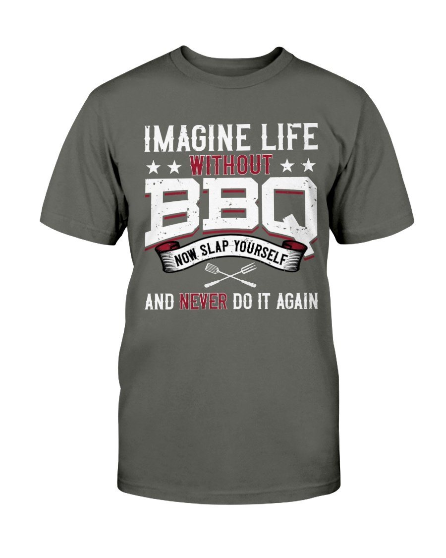Imagine Life Without BBQ T-Shirt Apparel Fuel Dark Colored T-Shirt Smoke Gray S