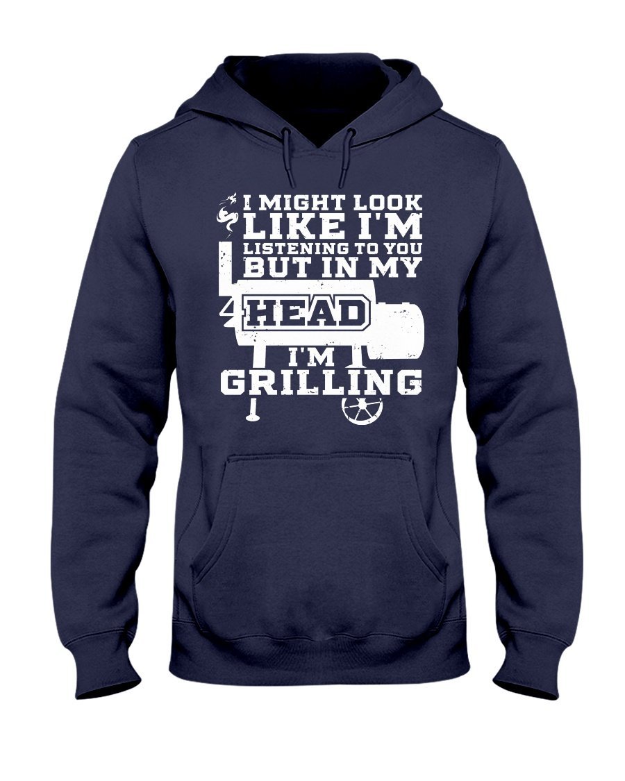 In My Head I&#39;m Grilling Apparel Fuel Dark Colored Hoodie Navy S