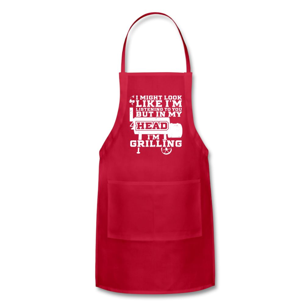 In My Head I&#39;m Grilling Apron Adjustable Apron | Spreadshirt 1186 SPOD Red 