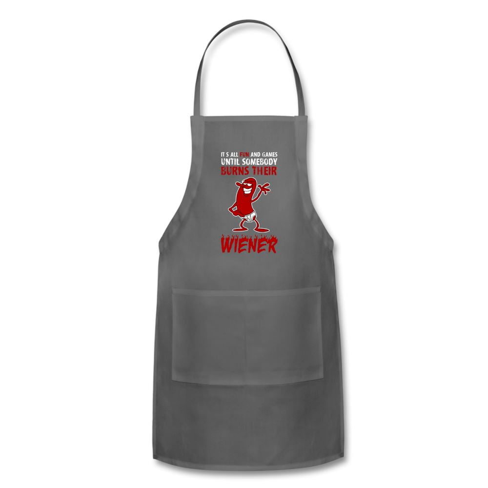 It&#39;s All Fun And Games Till Someone Burns Their Wiener Apron Adjustable Apron | Spreadshirt 1186 SPOD Charcoal 