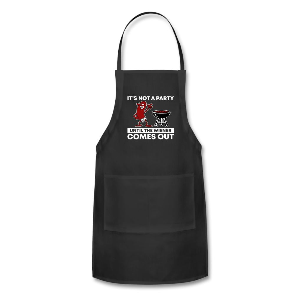 It's Not A Party Until The Wiener Comes Out Apron Adjustable Apron | Spreadshirt 1186 SPOD black 