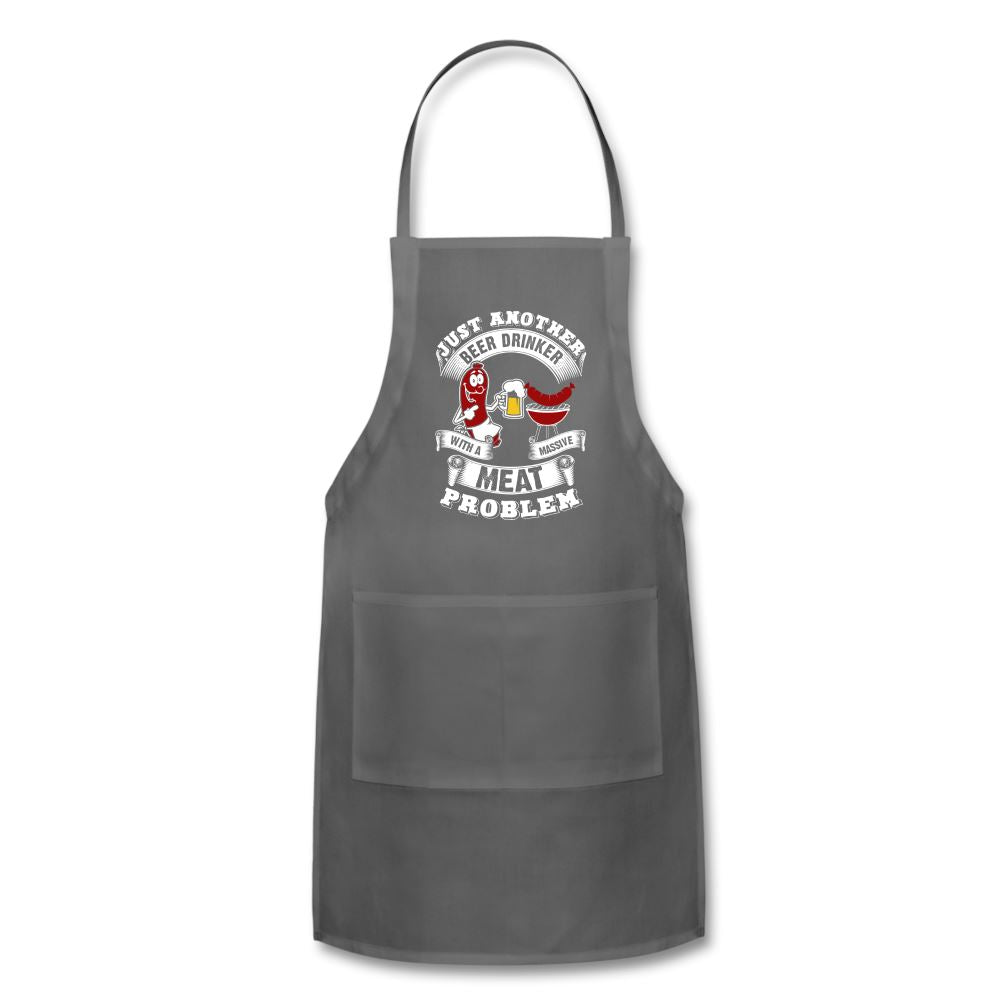 Just Another Beer Drinker With A Massive Meat Problem Apron Adjustable Apron | Spreadshirt 1186 SPOD Charcoal 