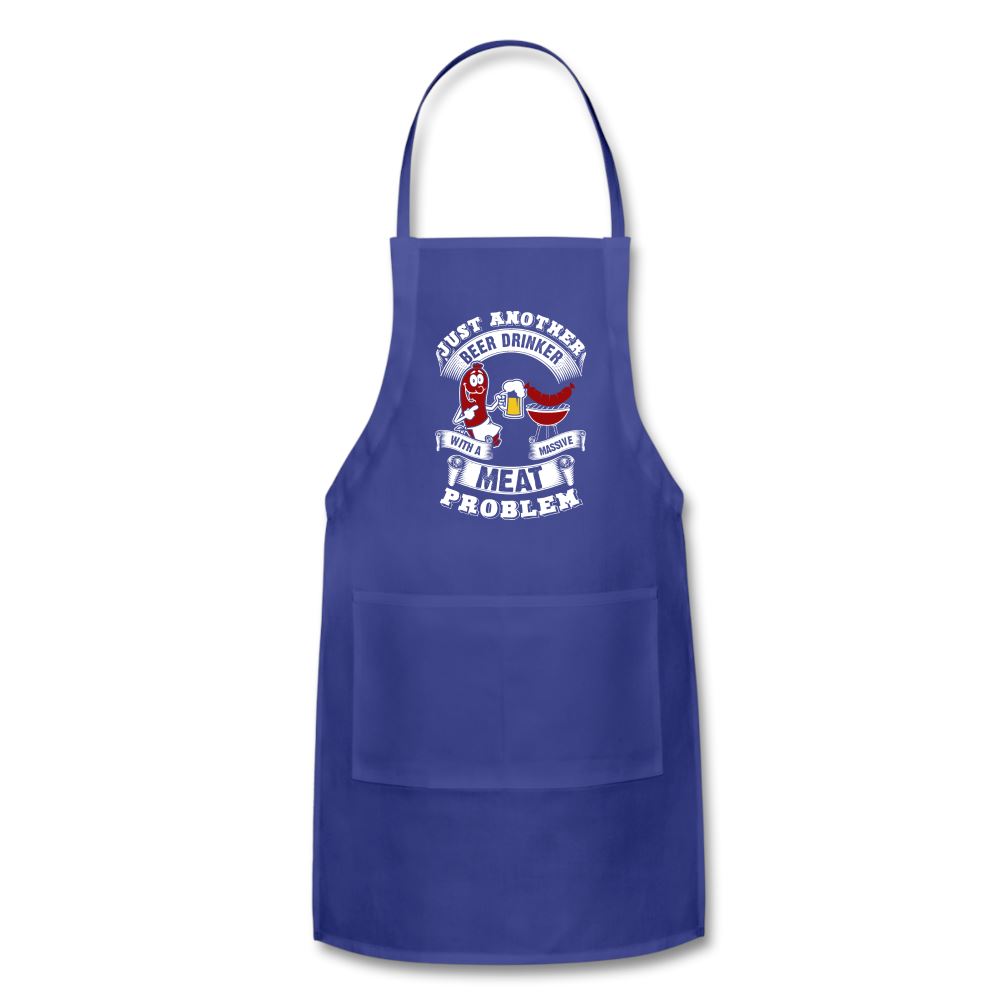 Just Another Beer Drinker With A Massive Meat Problem Apron Adjustable Apron | Spreadshirt 1186 SPOD Royal Blue 