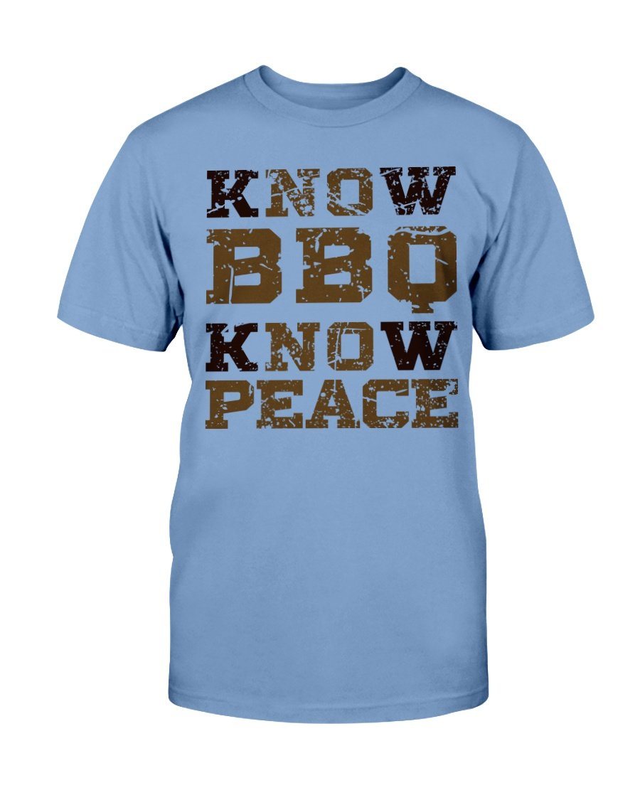 Know BBQ Know Peace T-Shirt Apparel Fuel Light Colored T-Shirt Carolina Blue S