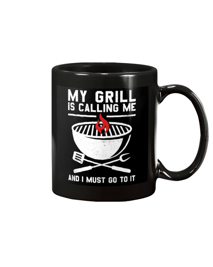 My Grill Is Calling Me Mug Drinkware Fuel 15oz, Black Black 
