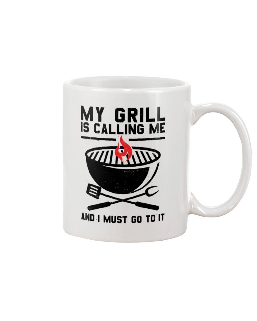 My Grill Is Calling Me Mug Drinkware Fuel 15oz, White White 