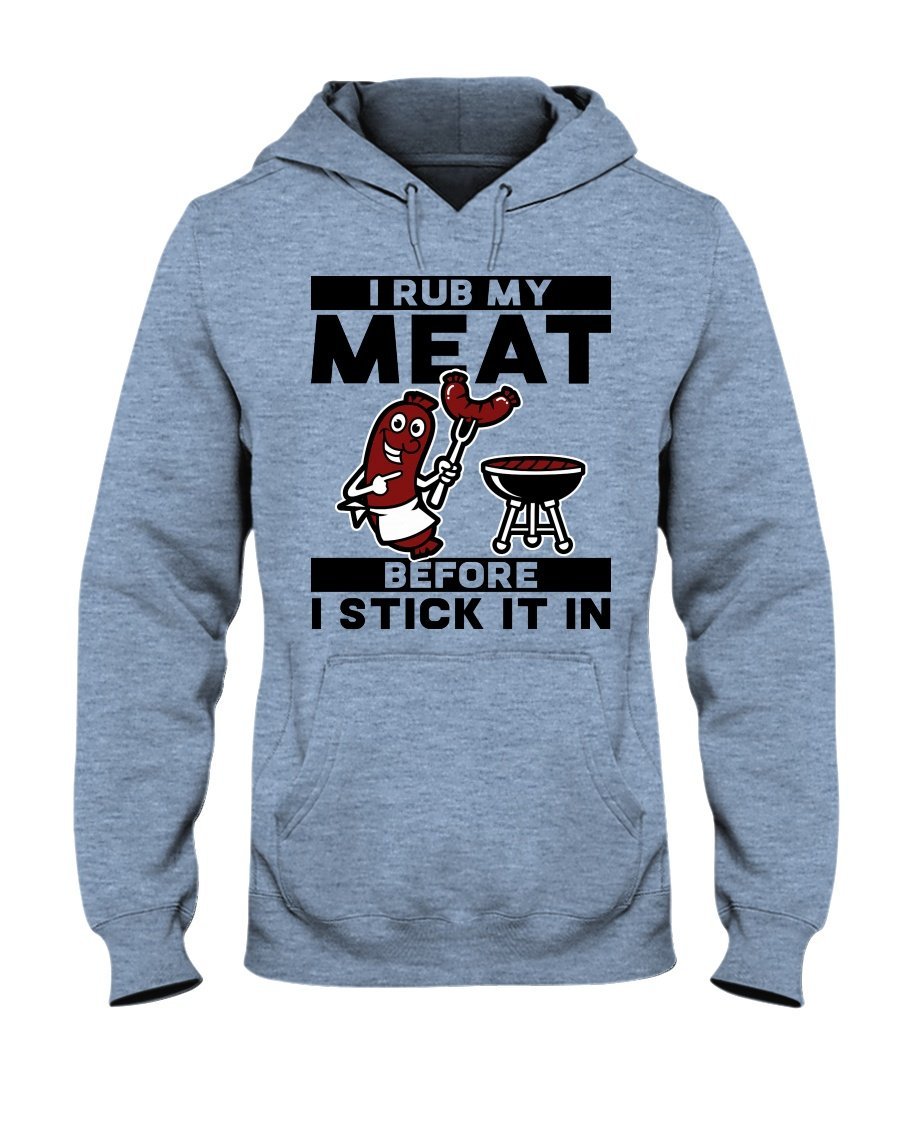 (NEW) I Rub My Meat Before I Stick It In Apparel Fuel Light Colored Hoodie Light Blue S