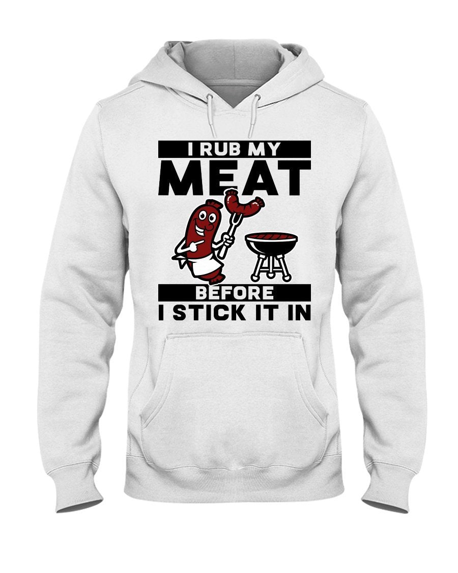 (NEW) I Rub My Meat Before I Stick It In Apparel Fuel Light Colored Hoodie White S