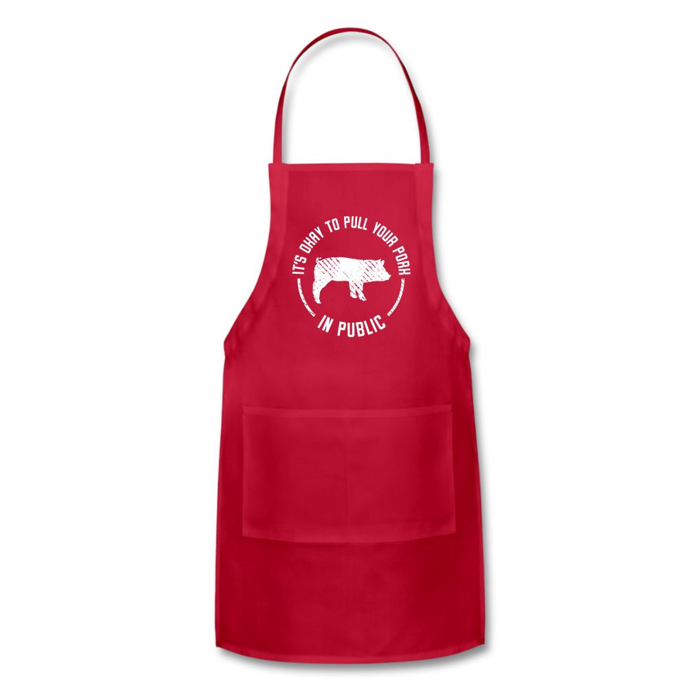 (NEW) It&#39;s Okay To Pull Your Pork In Public Apron Adjustable Apron | Spreadshirt 1186 SPOD Red 