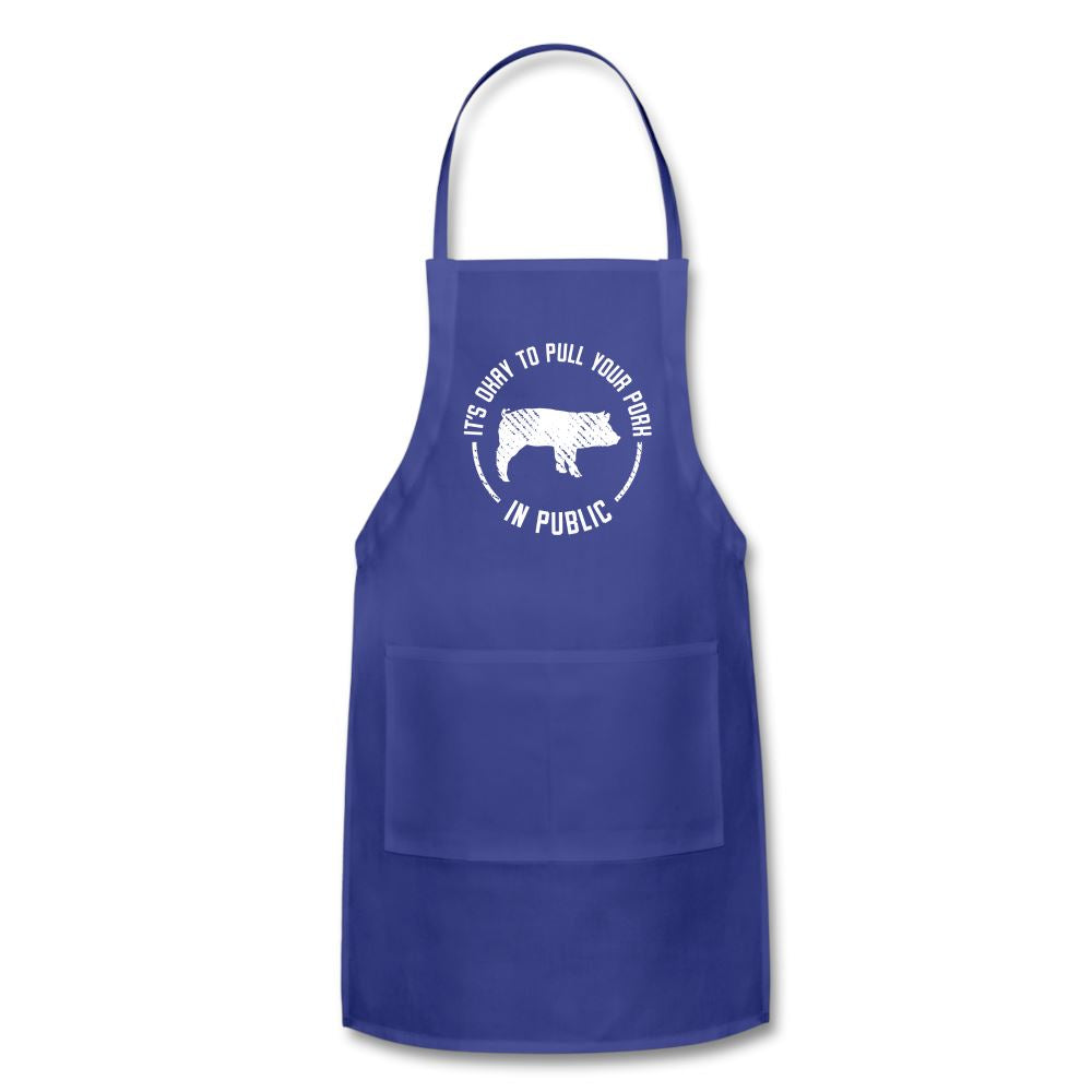 (NEW) It&#39;s Okay To Pull Your Pork In Public Apron Adjustable Apron | Spreadshirt 1186 SPOD Royal Blue 