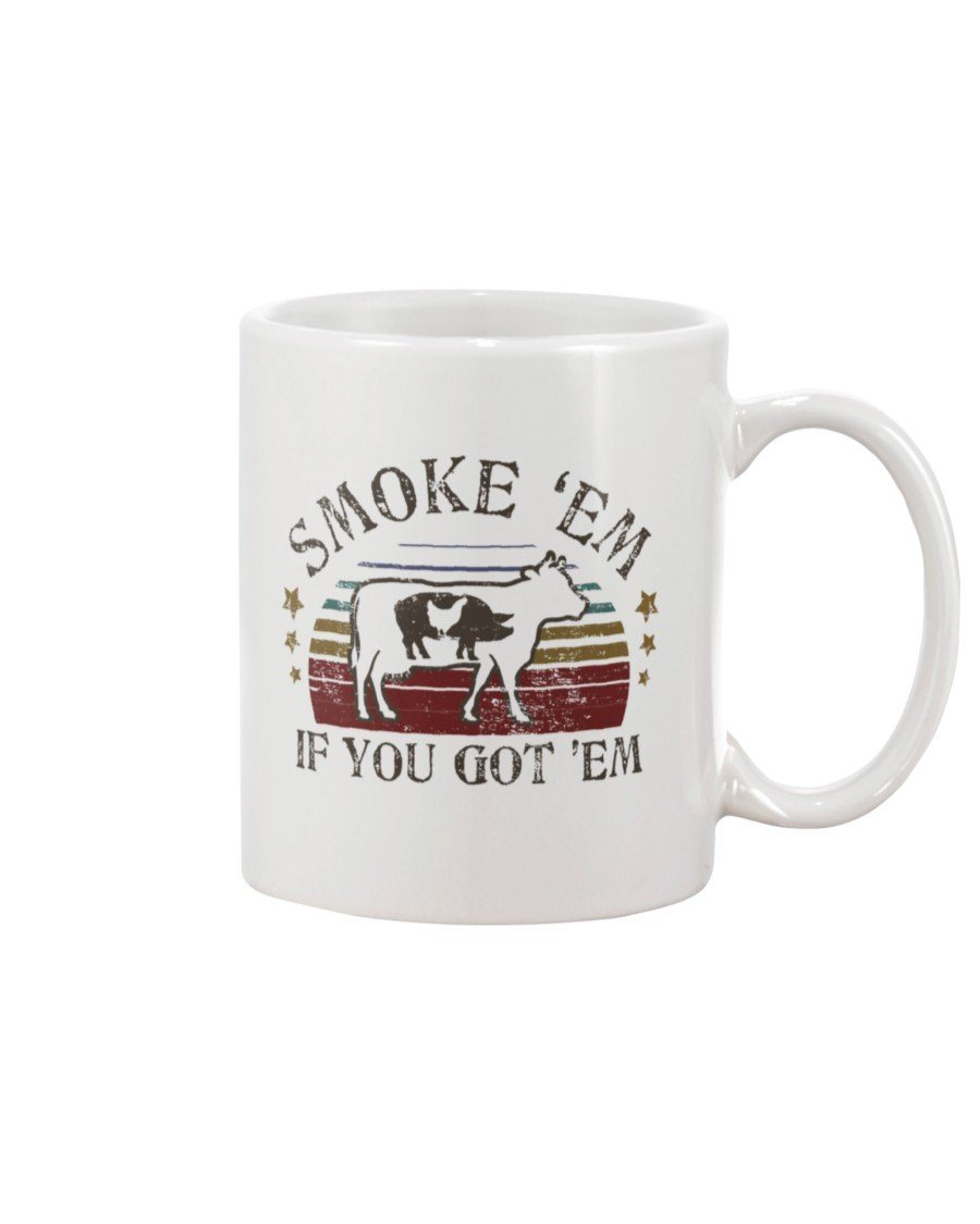 Smoke &#39;Em If You Got &#39;Em Mug Drinkware Fuel 15oz, White White 