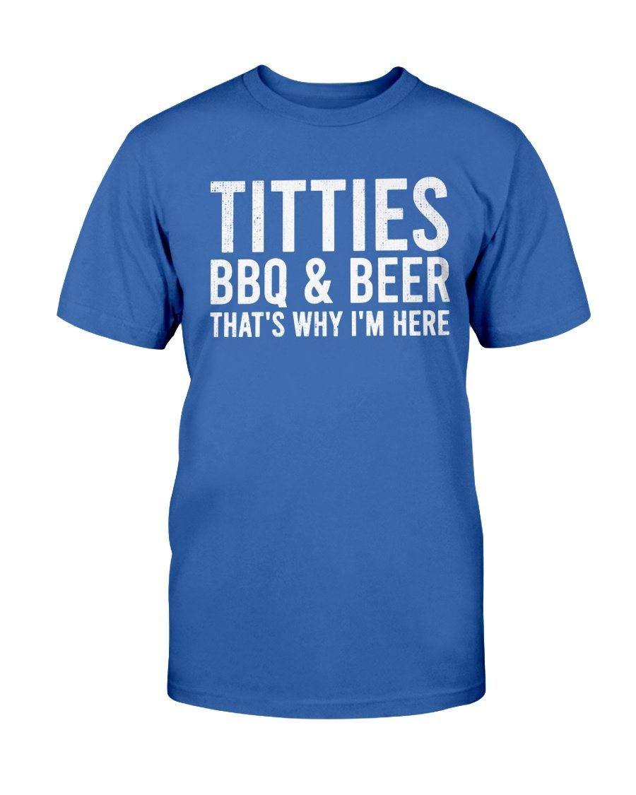 Titties, BBQ, and Beer - Barbecue Shirts - Gifts for BBQ Lovers