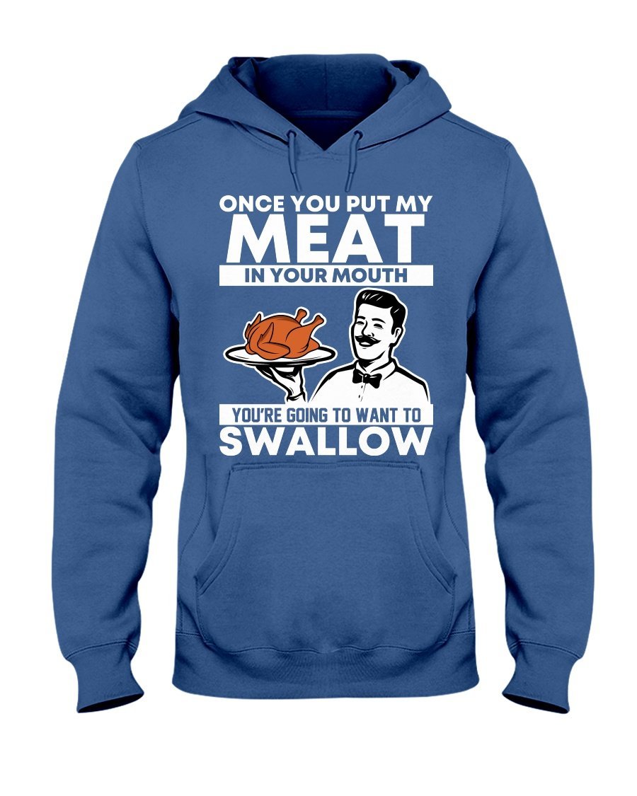 Turkey Meat in Your Mouth - Funny Thanksgiving Hoodie - Gifts for Chefs Apparel Fuel White Royal Blue S